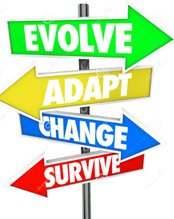 Evolve, Adapt, Change, Survive Sign